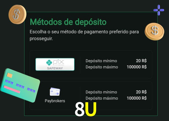 O cassino 8U oferece uma grande variedade de métodos de pagamento